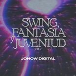 Artwork for "Swing, Fantasia y Juventud, Vol. 2"