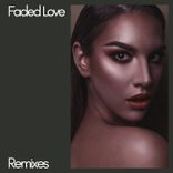 Artwork for "Faded Love (TrajDali Remix)"