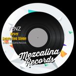 Never Leave You Alone