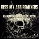 Artwork for "Kiss My Ass Remixers"