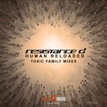 Artwork for "Human Reloaded (Toxic Family Mixes)"