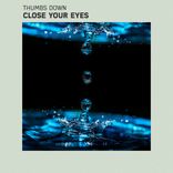 Artwork für "Close Your Eyes"