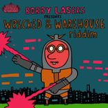 Artwork for "Wrecked / Warehouse Riddim"