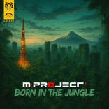 Born In The Jungle