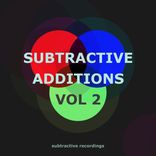 Artwork for "Subtractive Additions, Vol.2"