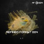 Artwork for "Refined Format 004"