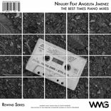 Artwork voor "Rewind Series: Ninjury Featuring Angelita Jimenez - The Best Times Piano Mixes"