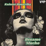 Artwork for "Besame Mucho"