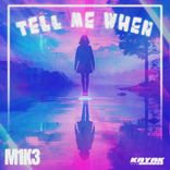 Artwork voor "Tell Me When"