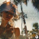 Artwork for "You Must Be Mine"
