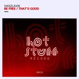 Artwork for "Be Free / That's Good"