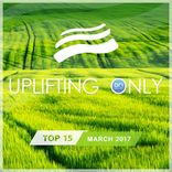 Artwork voor "Uplifting Only Top 15: March 2017"