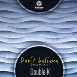 Artwork for "Don't Believe"
