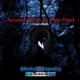 Arousal theory by Pure bred
