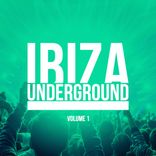 Artwork für "Ibiza Underground, Vol. 1"