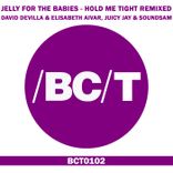 Artwork für "Hold Me Tight Remixed"