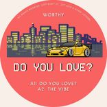 Artwork for "Do You Love?"