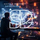 Just Tell Me Now (Extended Mix)