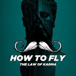 How to Fly