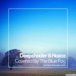 Covered By The Blue Fog