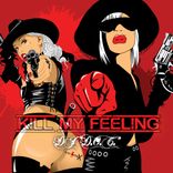 Portada para "Kill My Feeling"
