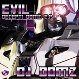 Artwork for "Evil Decepti Domz E.P."