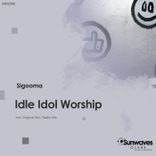 Artwork for "Idle Idol Worship"