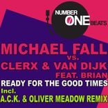 Ready for the Good Times