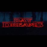 Day Dreams