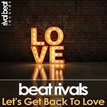 Artwork for "Let's Get Back To Love"