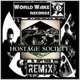 Artwork für "Hostage Society Remix"
