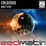 Artwork for "Colossus / Dont Stop"