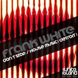 Artwork für "Don´t Stop / House Music (Detroit)"