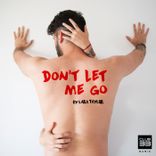 Artwork voor "Don't Let Me Go"