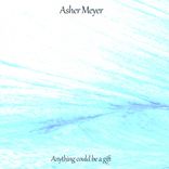 Artwork for "Anything Could Be A Gift"