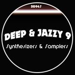 Artwork for "DEEP & JAZZY 9 (Tony Nova Remix)"