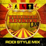 Portada para "Tidy Weekender Reunion Live - Rodi Style"