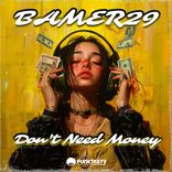 Artwork for "Don't Need Money"