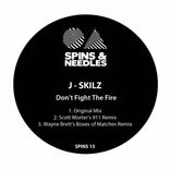Artwork for "Don't Fight The Fire"