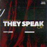 Artwork for "They Speak (Ow)"