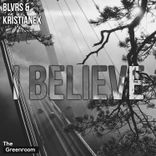 Artwork for "I Believe"