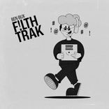 Artwork for "Filth Trak"