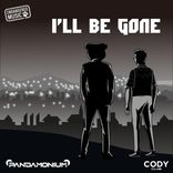 Artwork für "I'll Be Gone"