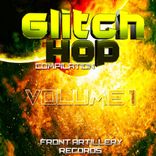 Artwork for "Glitch Hop Compilation, Vol. 1"