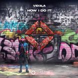 Artwork for "How I Do It (Extended Mix)"