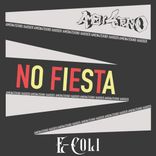 Artwork for "No Fiesta"