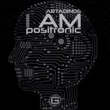 I Am Positronic
