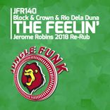 Artwork for "The Feelin' (Jerome Robins 2018 Re-Rub)"