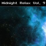 Artwork for "Midnight Relax Vol. 9"