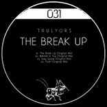 Artwork for "The Break Up"